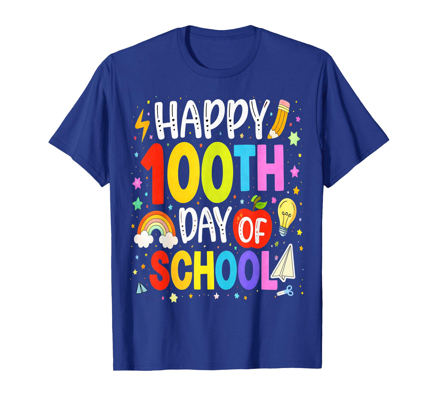100 Day of School Teachers Students Happy 100 Days of School T-Shirt