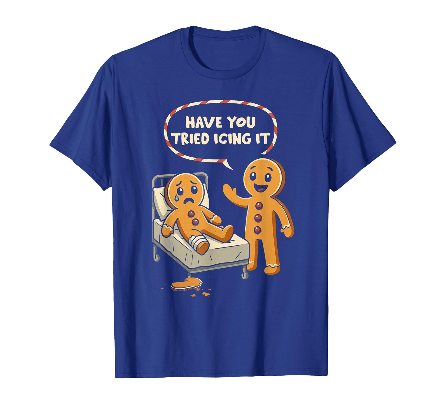 Have You Tried Icing It Gingerbread Nurse Christmas T-Shirt