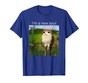 I'm A New Soul Meowl Cat Owl Meme Brainrot Memes Cursed Meme T-Shirt