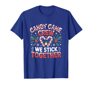 Candy Cane Crew We Stick Together Christmas Xmas Design T-Shirt