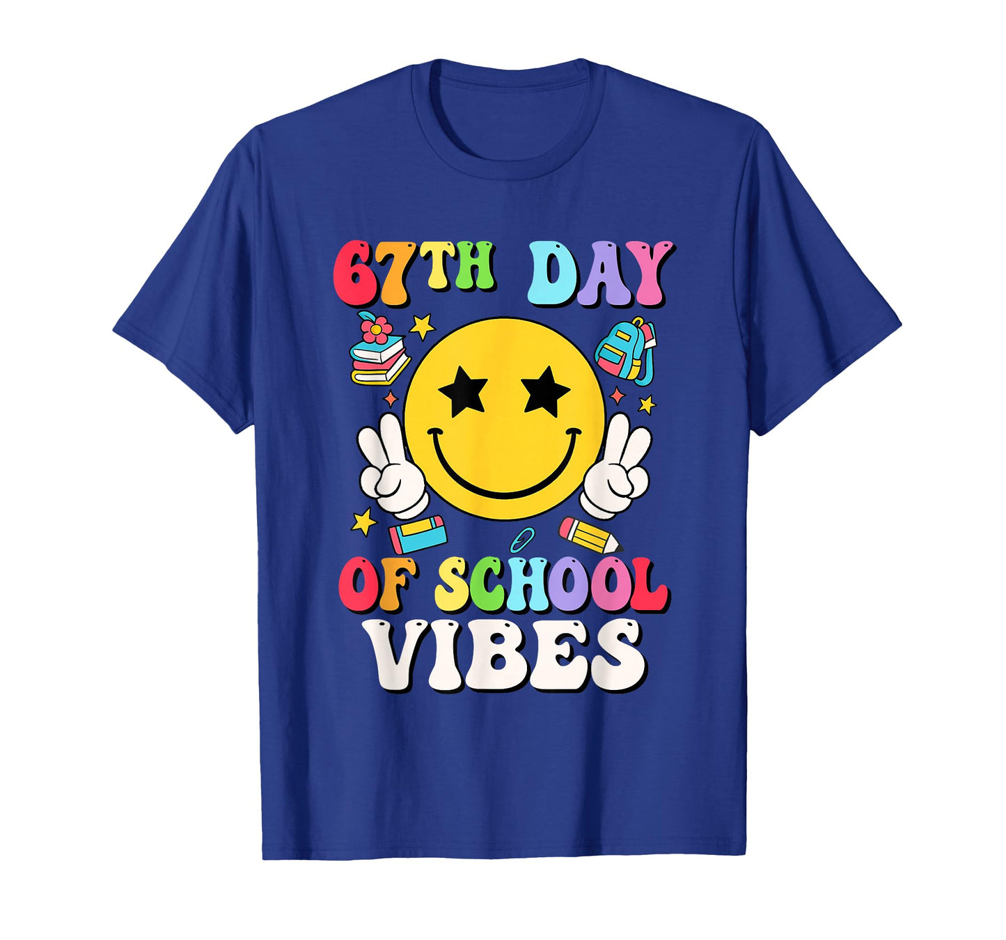 67th Days of School Vibes Teacher Student Six Seven T-Shirt
