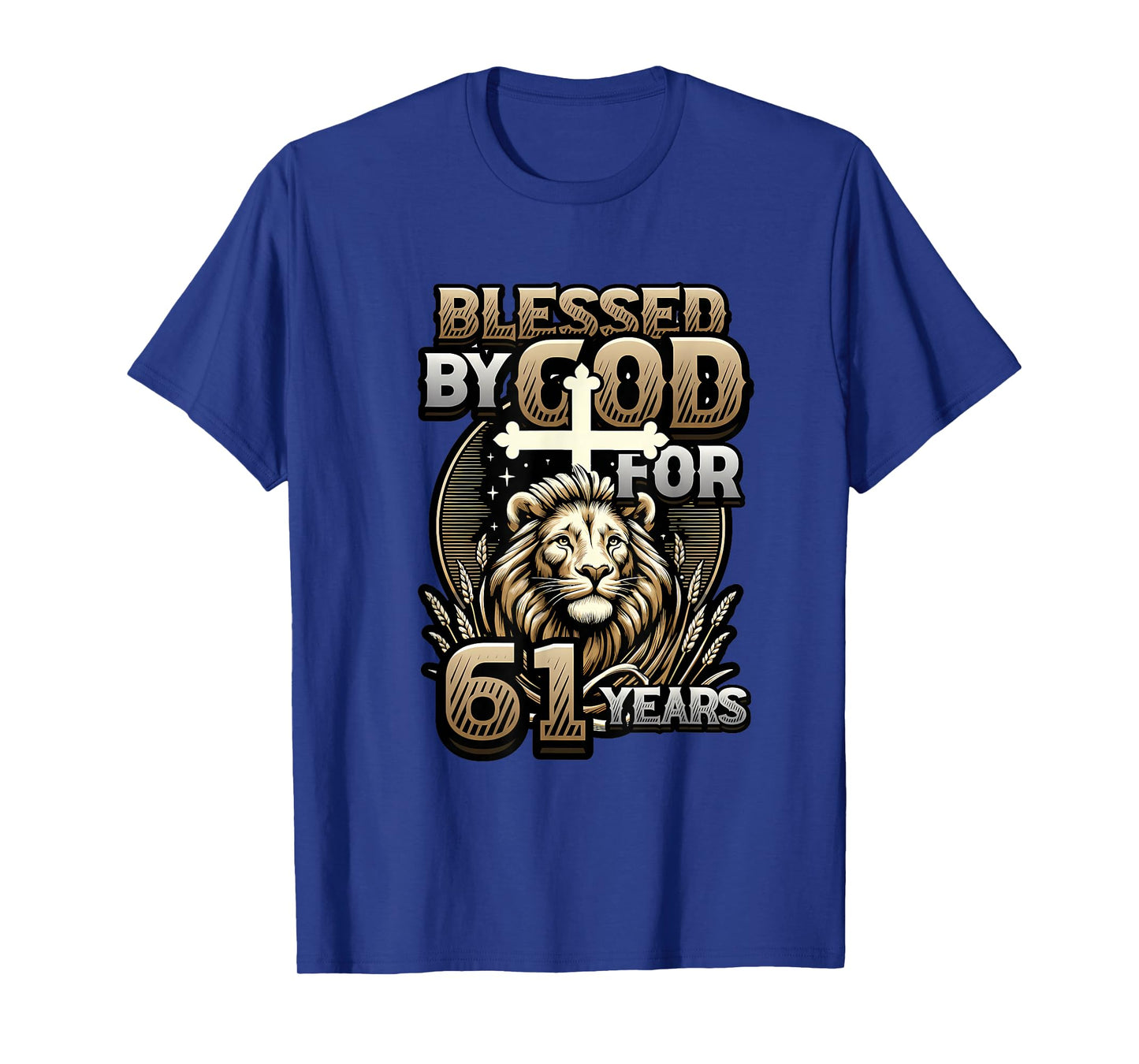 61st Birthday Christian Blessed by God for 61 Years T-Shirt