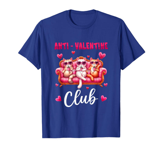 Valentine Club Sarcastic Anti Three Cute Cats Single T-Shirt