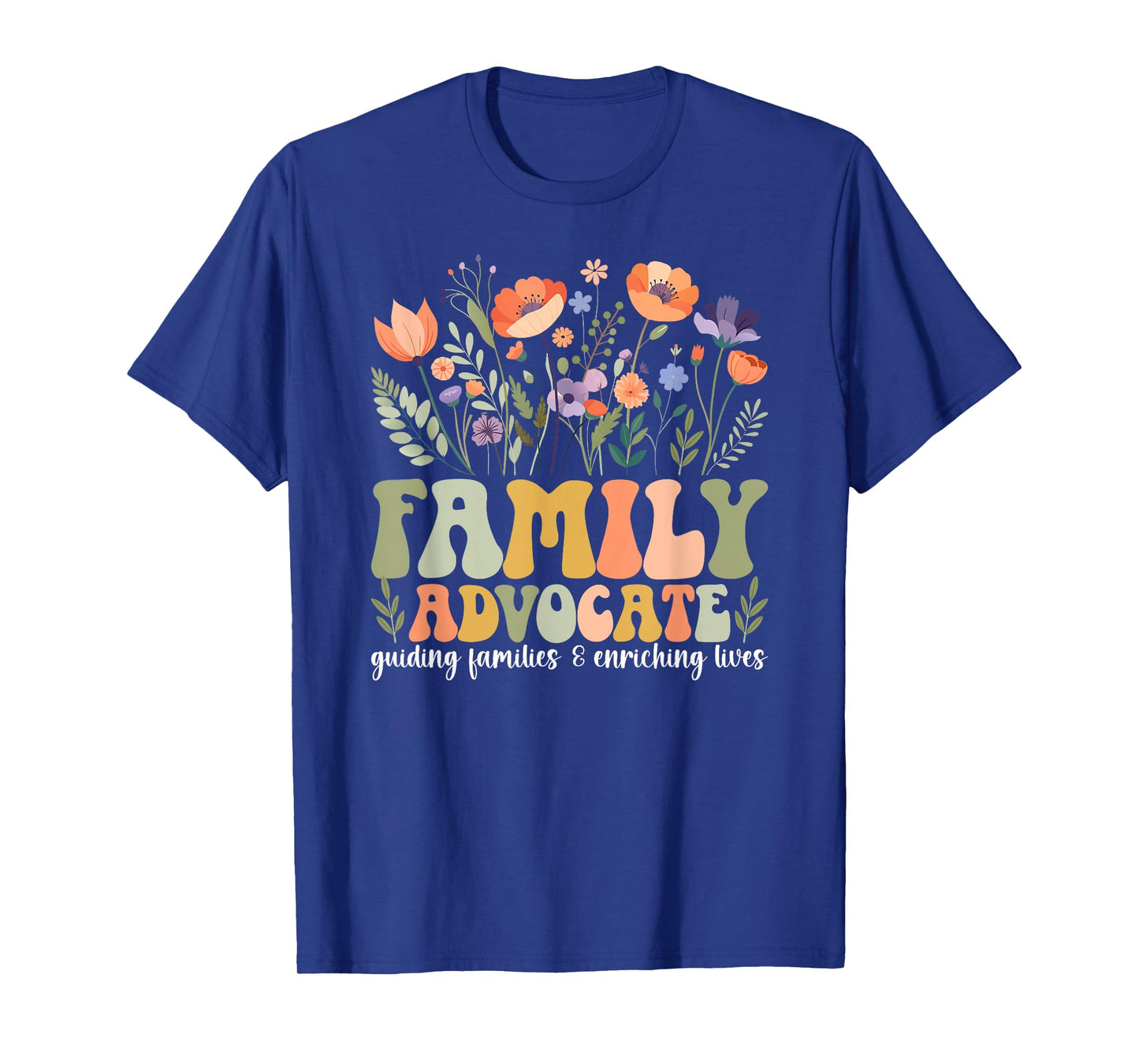 Family Advocate Appreciation Head Start Family Advocate T-Shirt