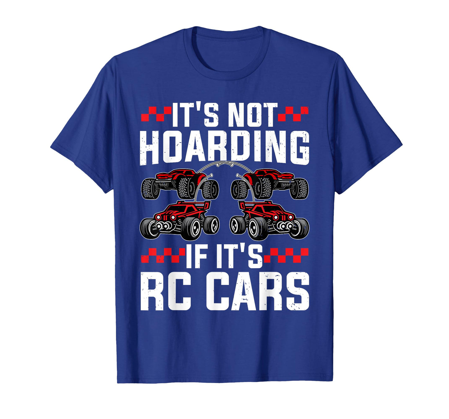 Best RC Car Art for Men Women RC Racer RC Car Fan RC Racing T-Shirt