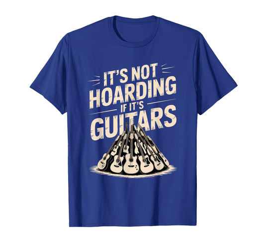 Bass Guitar Acoustic Guitar Player It's Not Hoarding Guitars T-Shirt