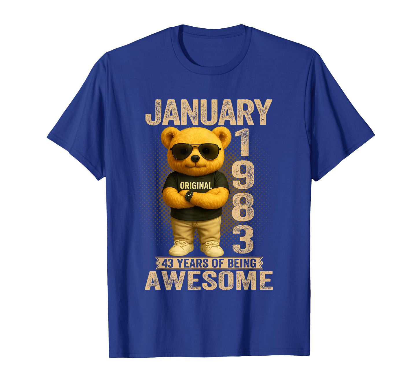 43 Year Old January 1983 Teddy Bear 43rd Birthday Men Women T-Shirt