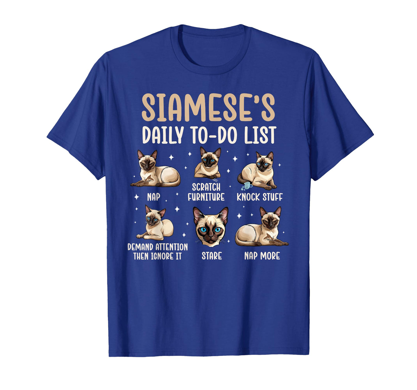Siamese's Daily to Do List Siamese Owner Siamese Cat Lover T-Shirt