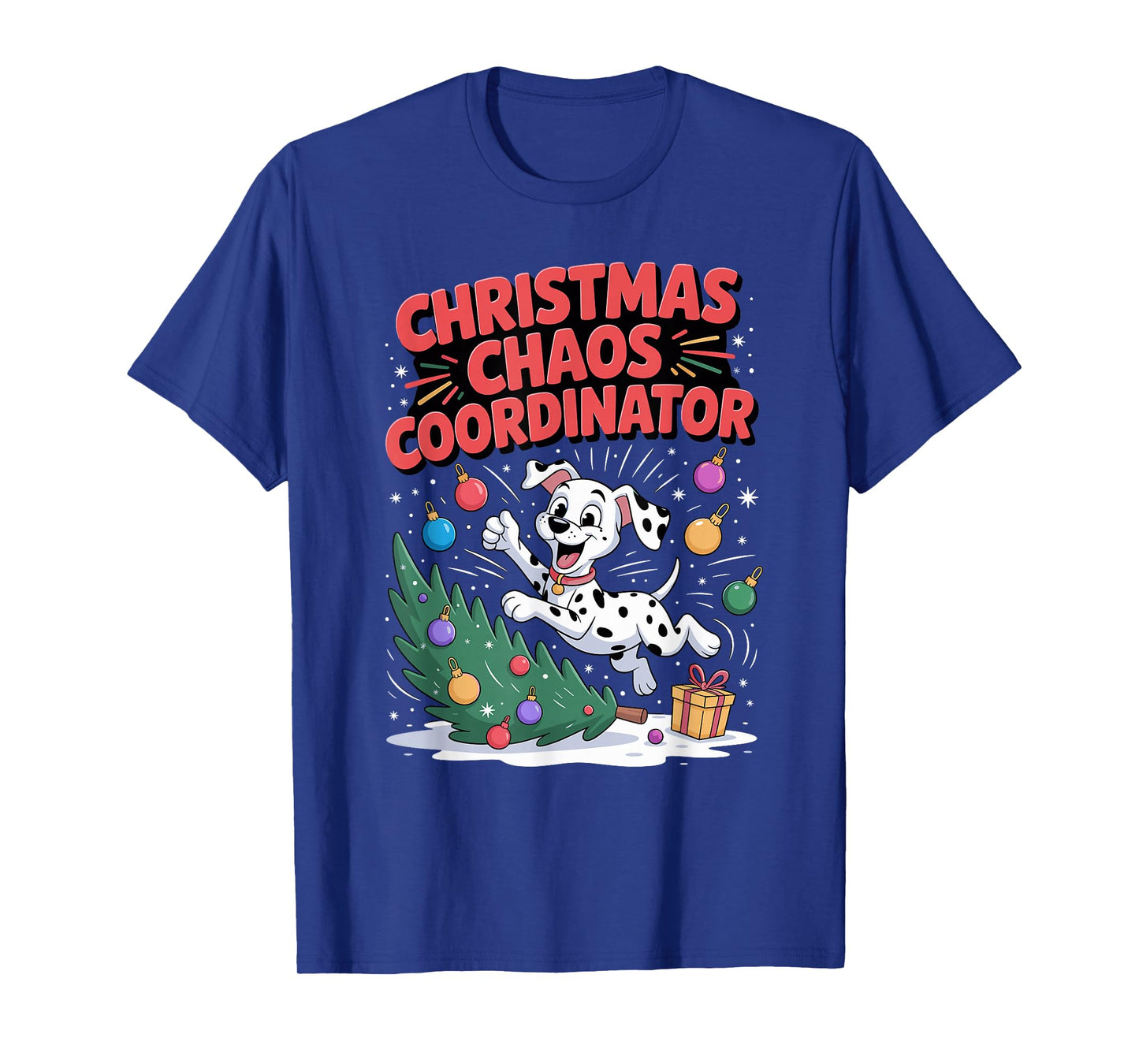 Christmas Chaos Coordinator Xmas Puppy Funny Dalmatian T-Shirt