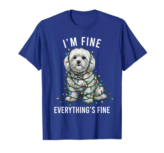 Maltese Christmas I'm Fine Everything is Fine T-Shirt