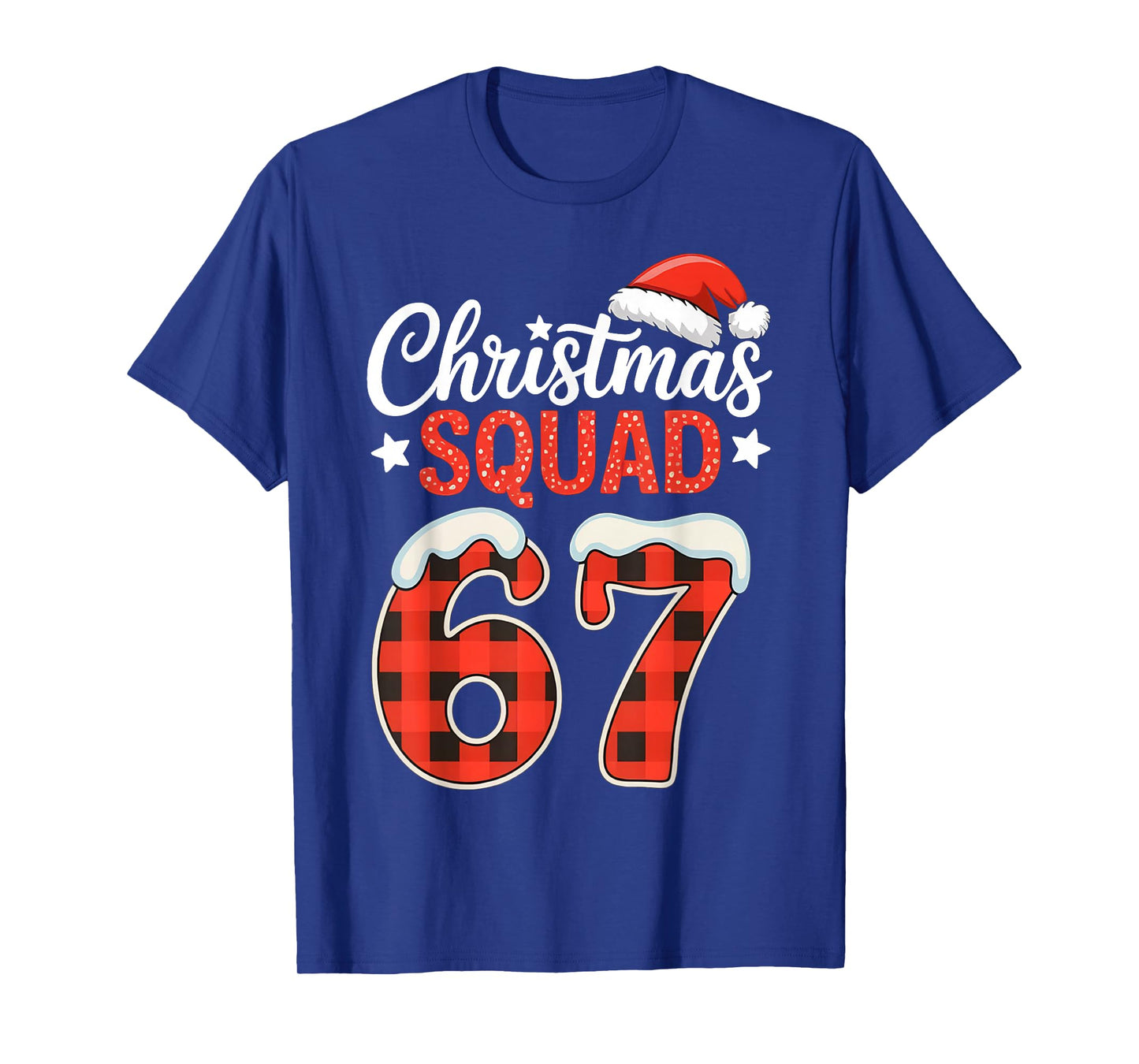 Christmas Squad 67 Funny Holiday Family Matching T-Shirt