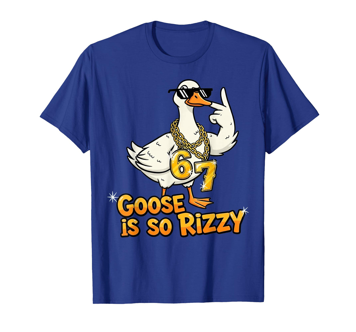 Funny Goose is So Rizzy Meme 67 T-Shirt