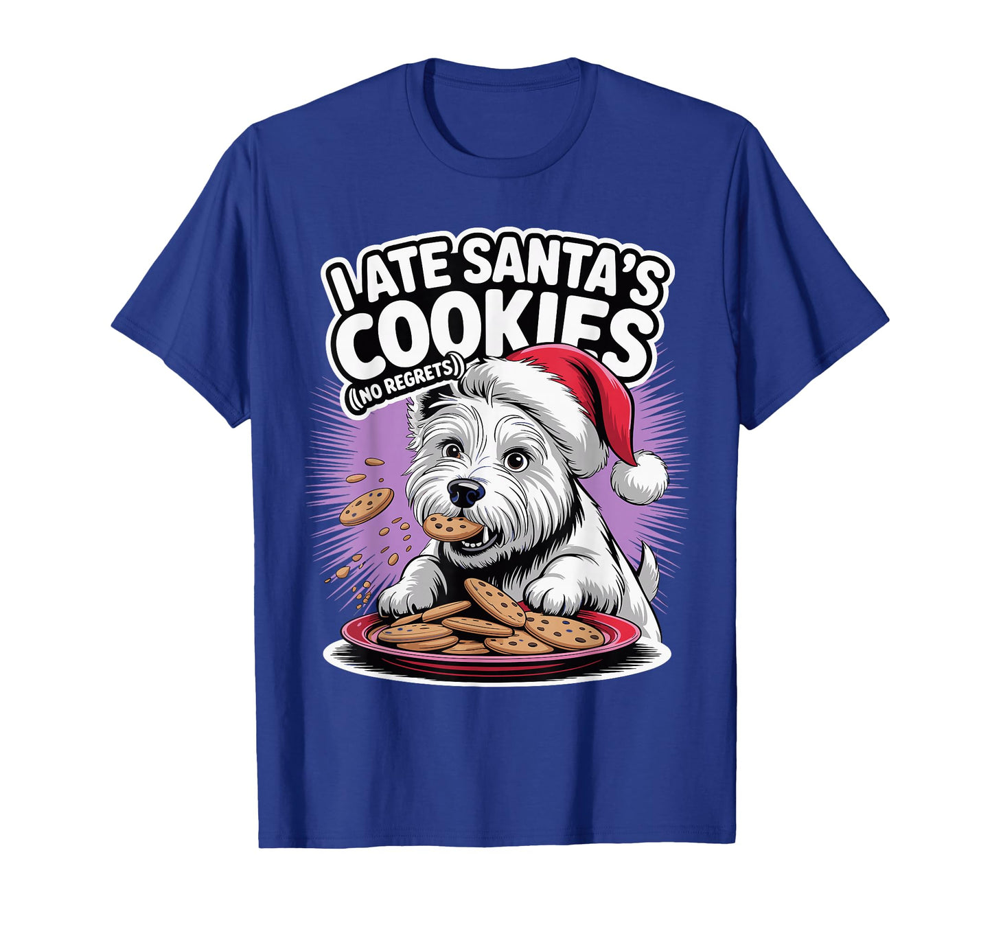 I Ate Santas Cookies Christmas West Highland White Terrier T-Shirt