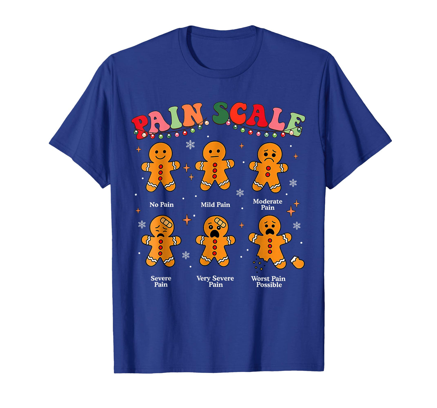 Funny Pain Scale Gingerbread Christmas Nurse Doctor Medical T-Shirt