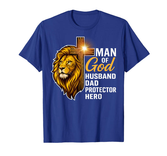 Man of God Husband Dad Protector Christian Faith T-Shirt