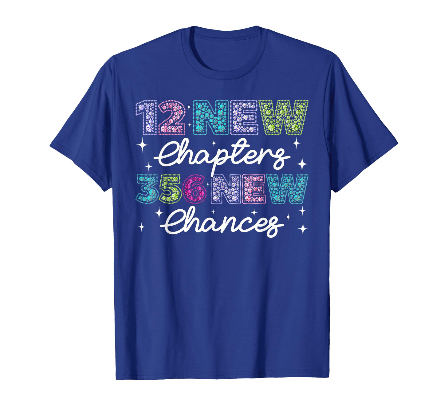 12 New Chapters 365 New Chances Happy New Year 2026 Party T-Shirt
