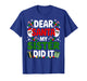 Dear Santa My Sister Did It Christmas T-Shirt