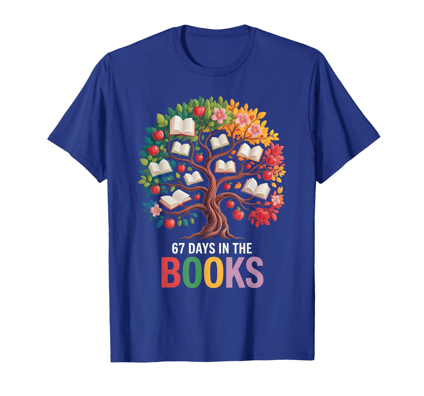 67 Days in The Books Reading Teacher 67th Day of School T-Shirt