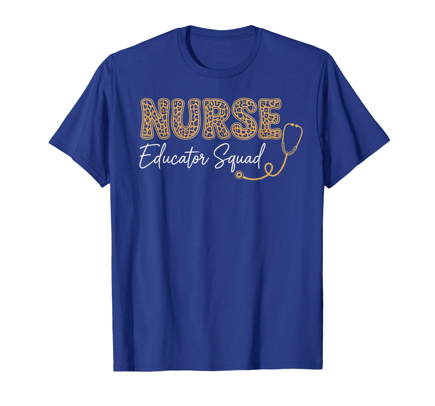 Nurse Educator Squad Nurse Teacher Teaching Nurse Educator T-Shirt