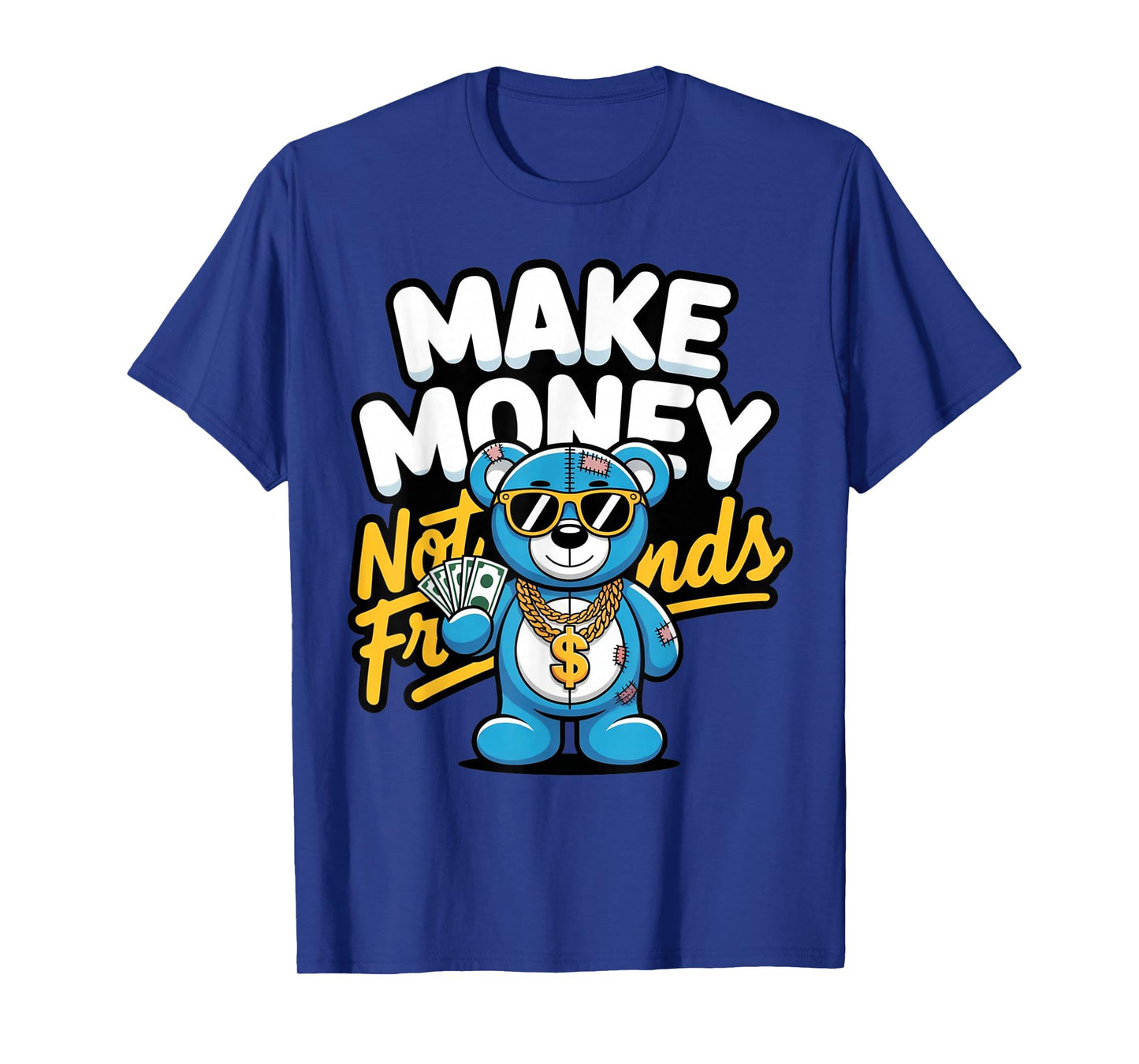 Streetwear Retro Matching Gamma Blue Make Money Not Friends T-Shirt