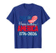 250 Years Happy Birthday America 1776-2026 T-Shirt