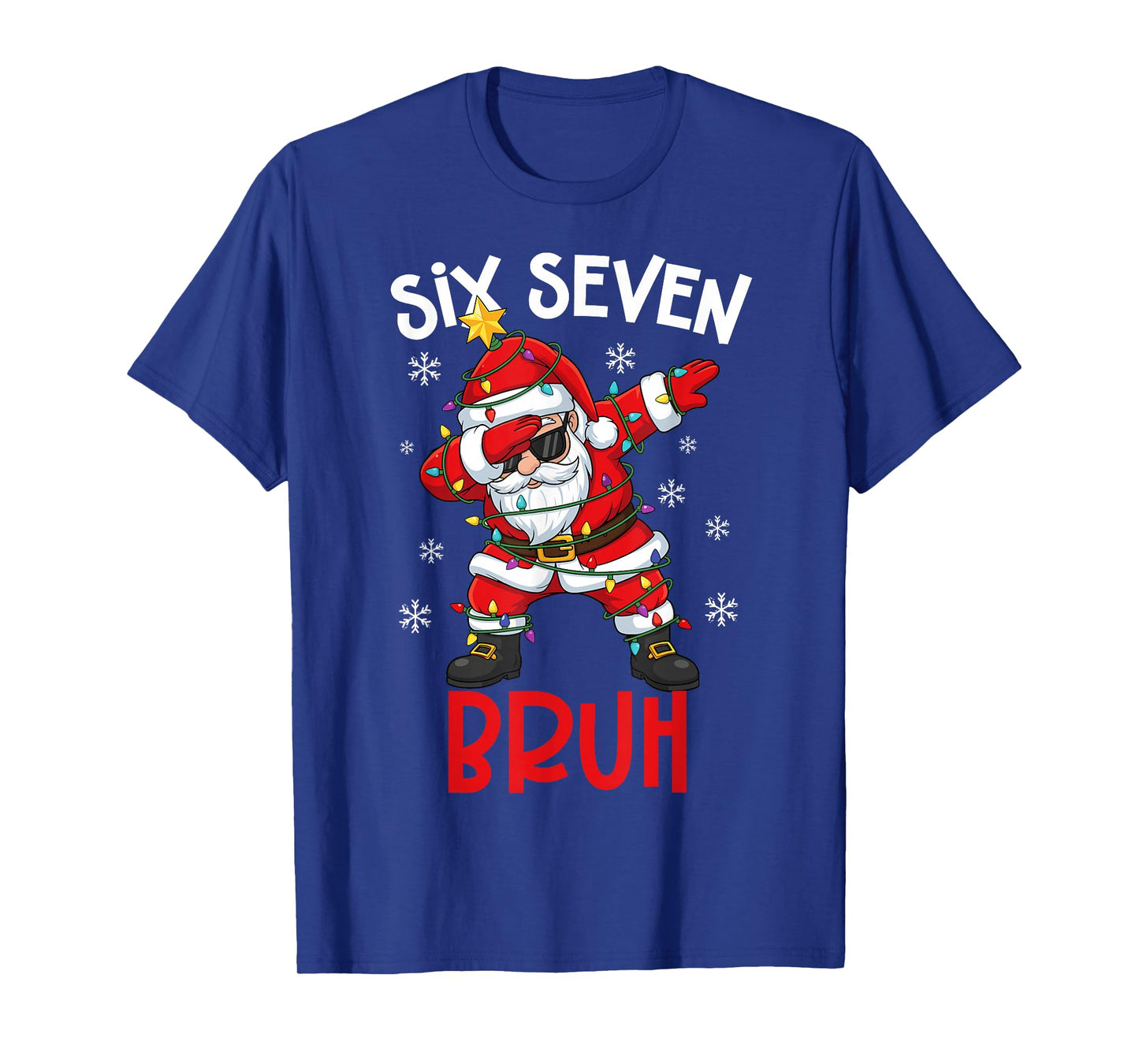 Bruh 67 Six Seven 6 7 Meme gen Alpha Christmas gen z Xmas T-Shirt