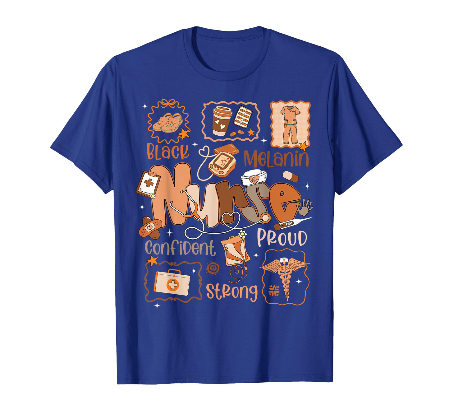 Black History Month Melanin Confident Pride Nurse NICU Pacu T-Shirt