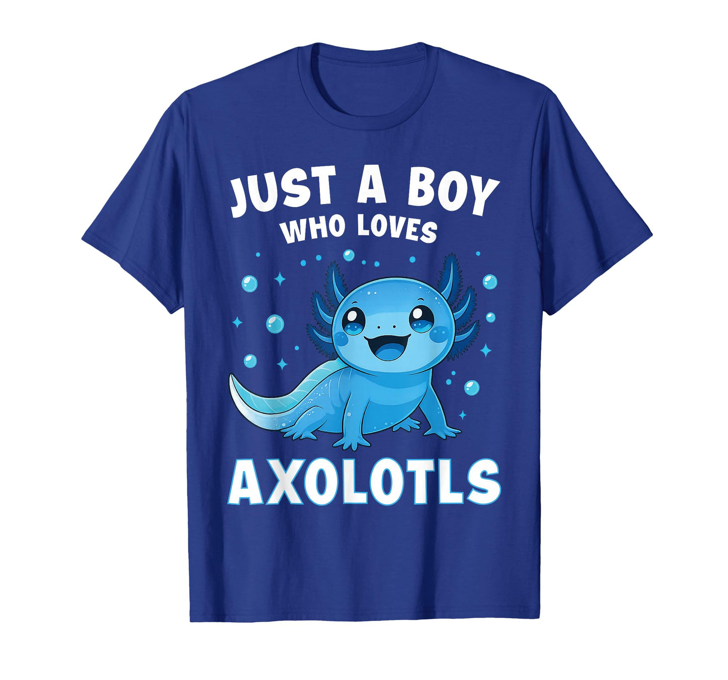 Just A Boy Who Loves Axolotls Boys Kids Kawaii Axolotl Lover T-Shirt