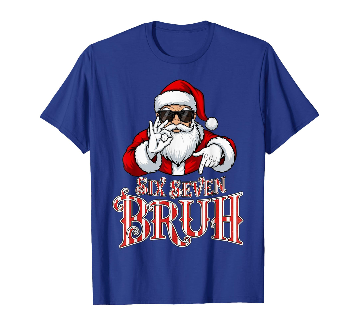 Funny Six Seven Bruh Santa Meme Christmas 67 T-Shirt