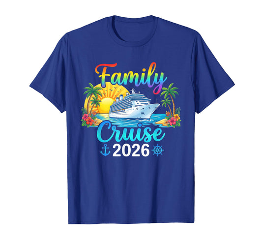 Family Cruise 2026 Matching Cruise Trip 2026 Cruising Family T-Shirt