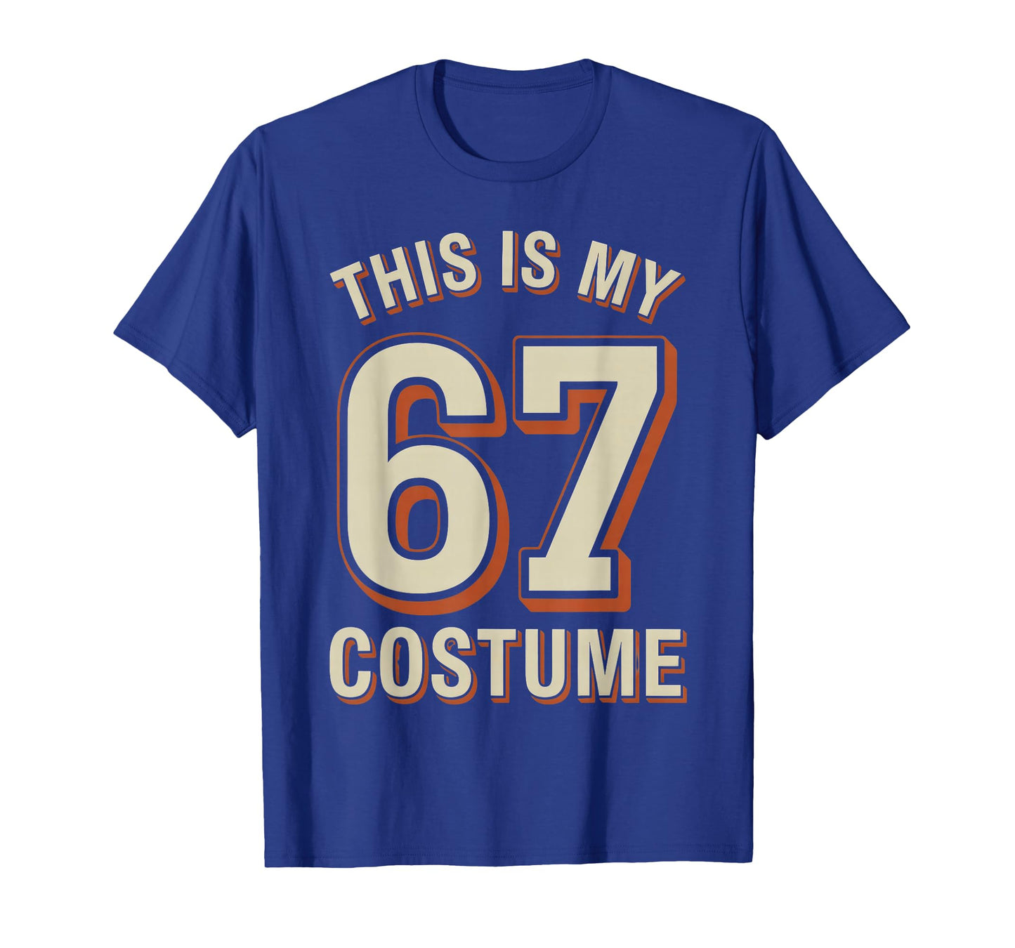 This is My Halloween 67 Costume T-Shirt