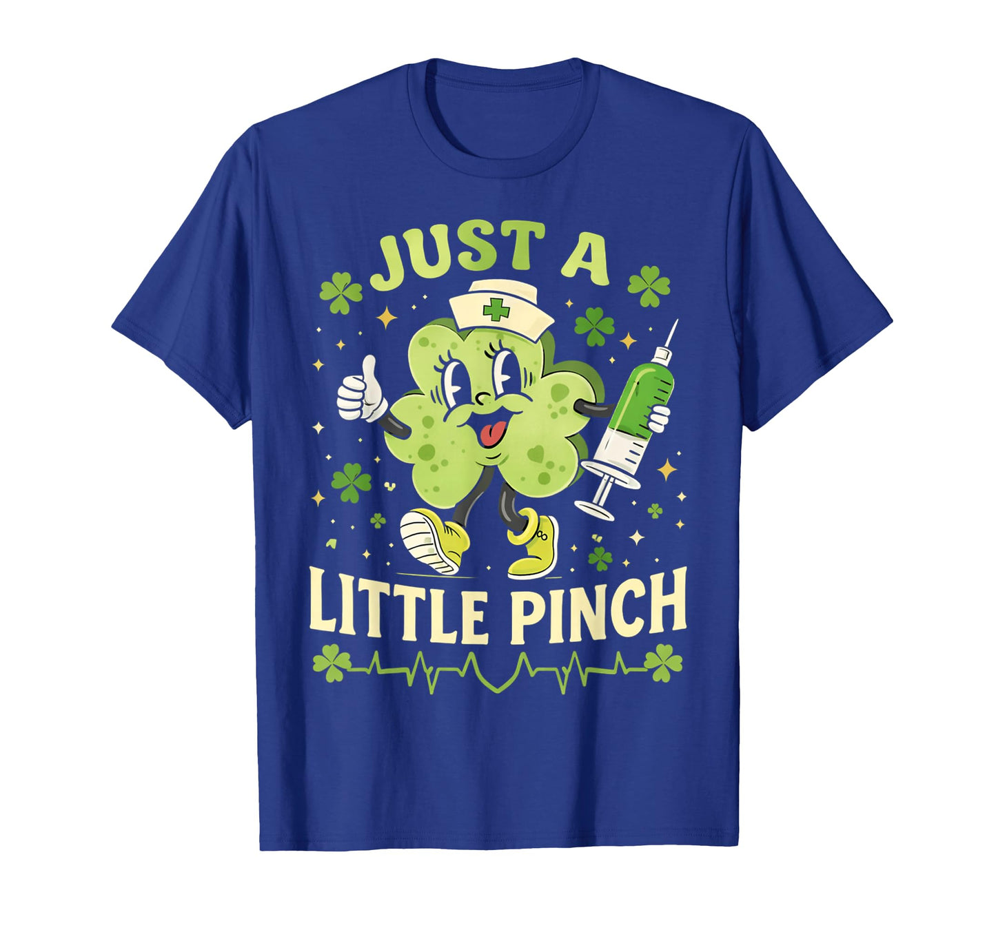 Just A Little Pinch Nurse St Patrick's Day Shamrock Irish T-Shirt