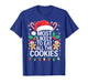 Most Likely to Eat All The Cookies Shirt Christmas Family T-Shirt
