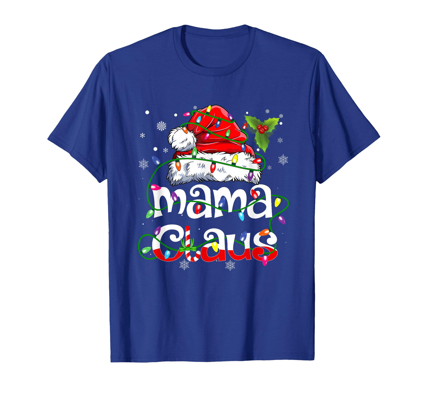 Mama Claus Shirt Christmas Lights Pajama Family Matching T-Shirt