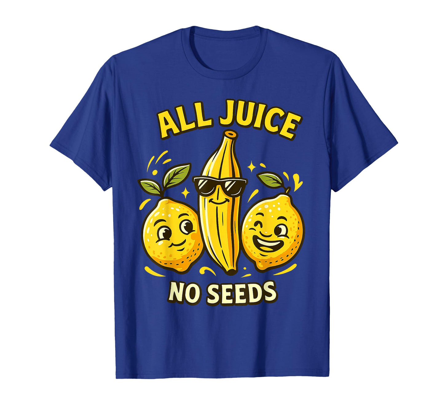 All Juice No Seeds Cool Fruit Cartoon Funny Vasectomy Humor T-Shirt