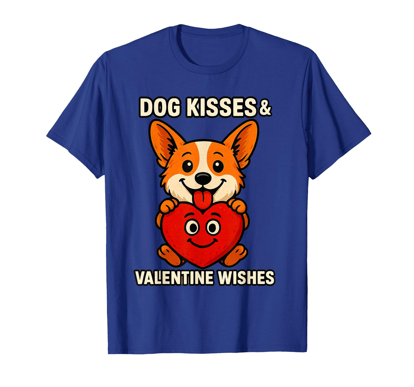Dog Kisses and Valentine Wishes Cute Corgi Heart Love T-Shirt