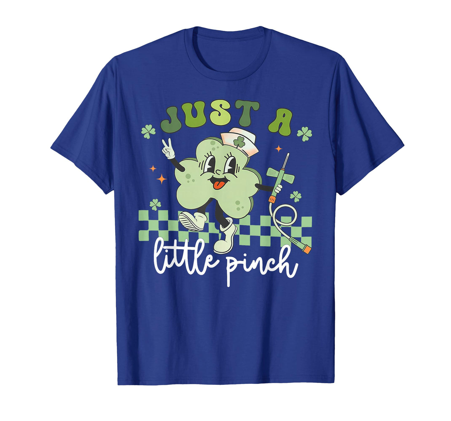 Just a Little Pinch Phlebotomist Nurse Shamrock Patricks Day T-Shirt
