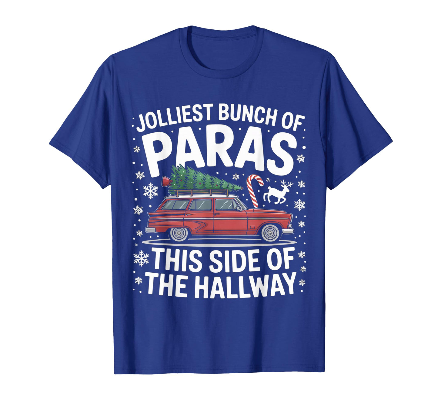 Jolliest Bunch of Paras This Side of The Hallway Christmas T-Shirt