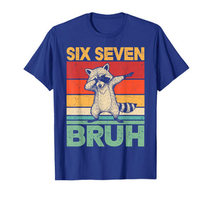 Funny 67 Meme Boys Kids 6 7 Dabbing Six Seven Bruh Raccoon T-Shirt
