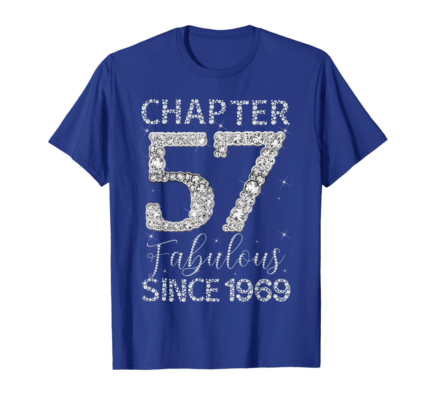 Chapter 57 Fabulous Since 1969 Happy 57Th Birthday Girl Lady T-Shirt