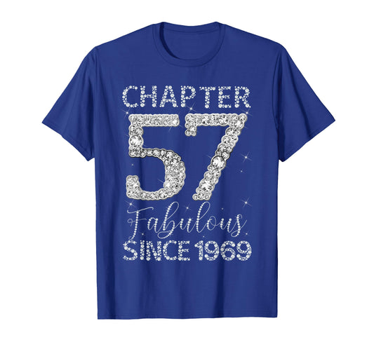 Chapter 57 Fabulous Since 1969 Happy 57Th Birthday Girl Lady T-Shirt