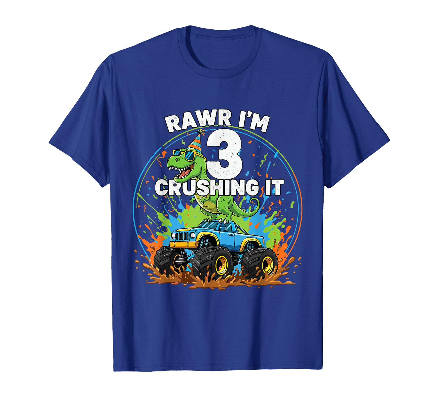 Rawr I'm Three Monster Truck Birthday 3 Year Old Boys Girls T-Shirt