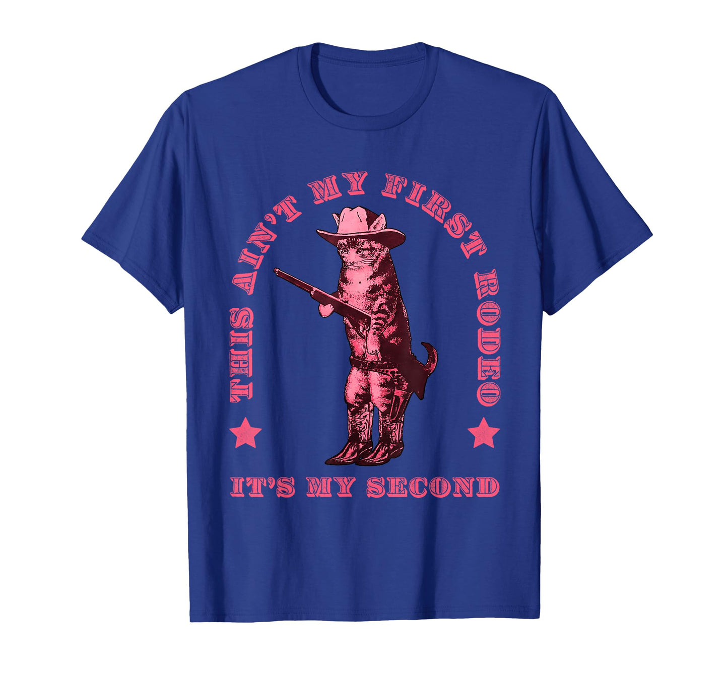This Ain't My First Rodeo It's My Second Cowboy Cat T-Shirt