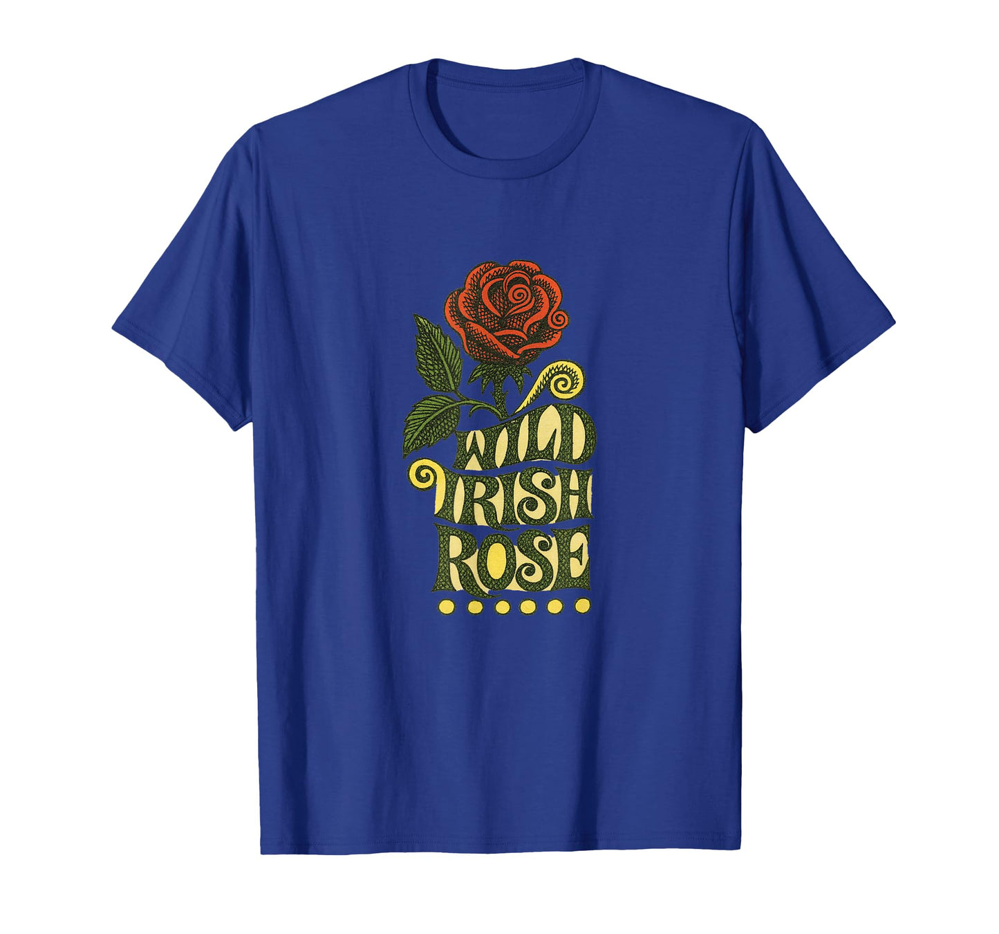 Wild Irish Rose Ireland Roses Art T-Shirt