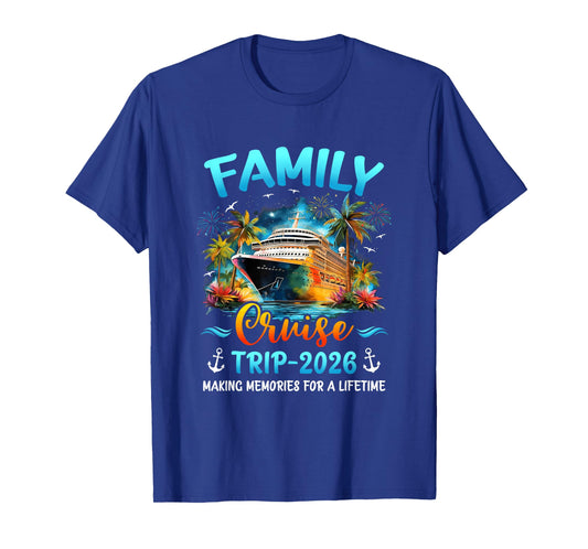 Family Cruise Trip 2026 It's A Funny Matching Vacation Ship T-Shirt