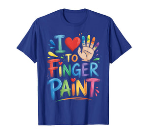 I Love to Finger Paint Couples Art Teacher Finger Painting T-Shirt