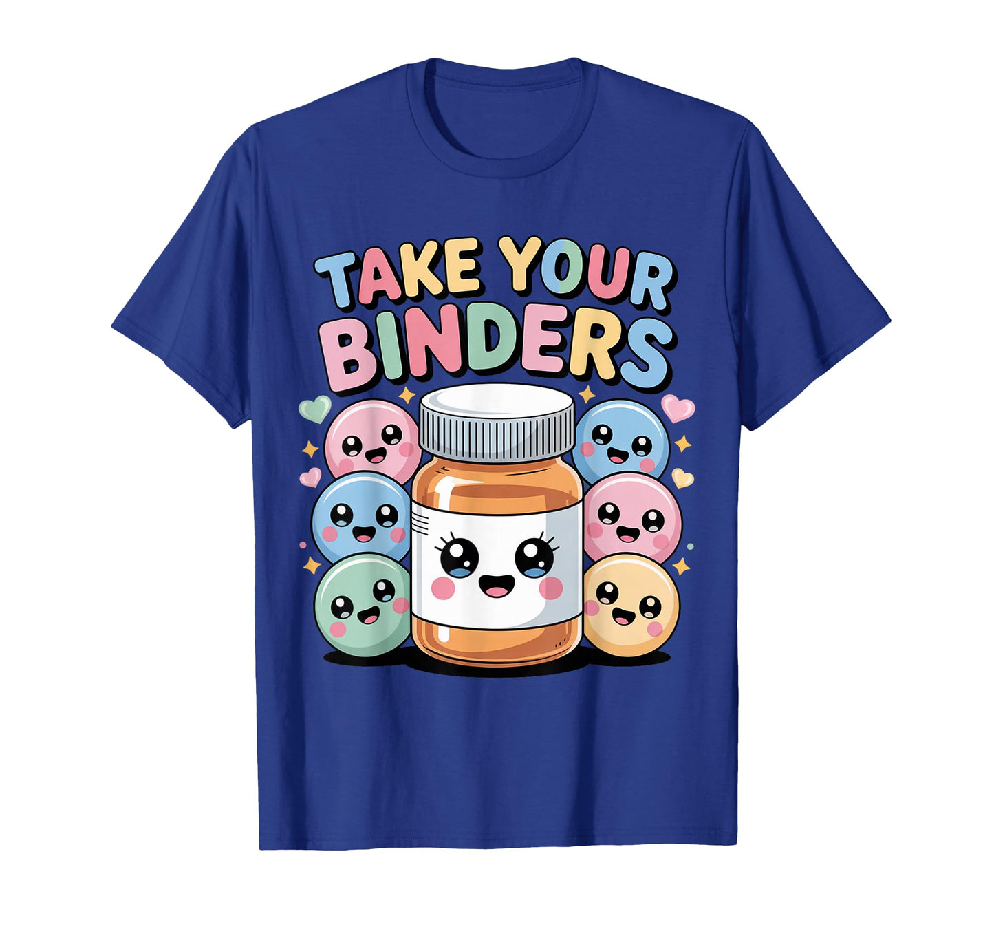 Renal Nurse Registered Dietitian Take Your Binders Dialysis T-Shirt