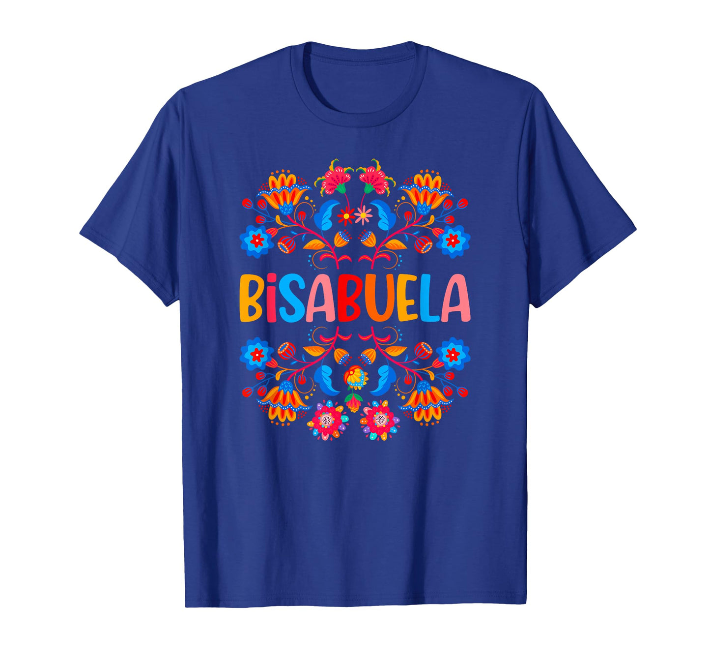 Bisabuela Appreciation Great Grandma Bisabuela T-Shirt