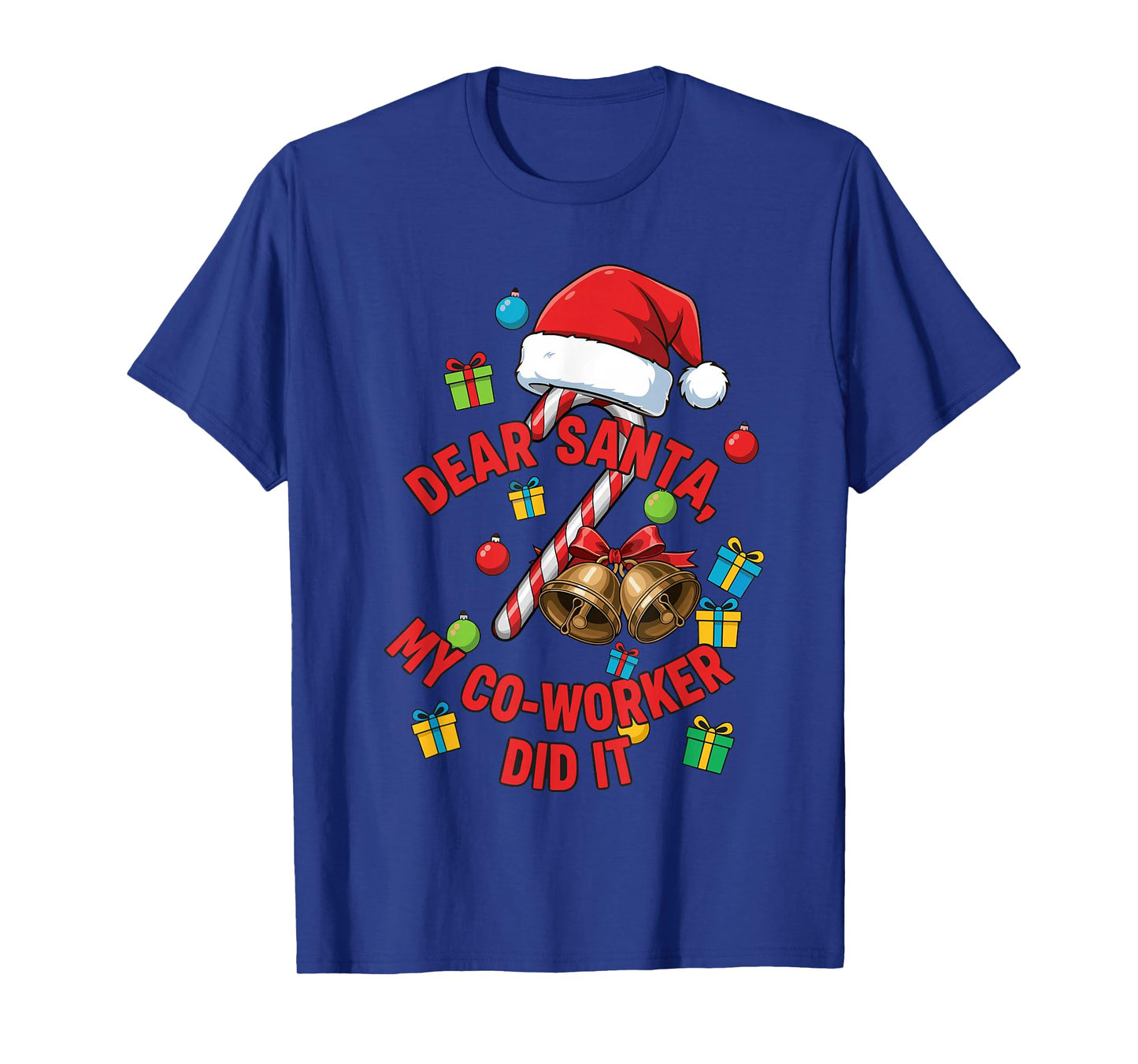 Dear Santa It’s My Co-Worker’s Fault Shirt, Office Christmas T-Shirt