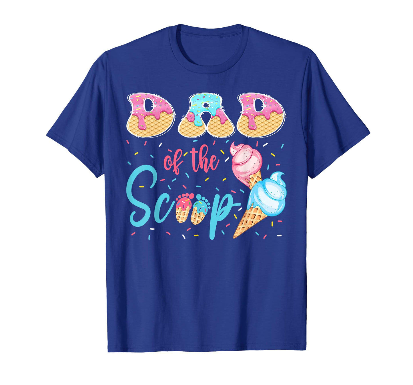Dad of The Scoop Ice Cream Gender Reveal Baby Shower T-Shirt